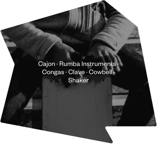 Drummer playing percussion instruments including Cajon, congas, clave, cowbell, and shaker.